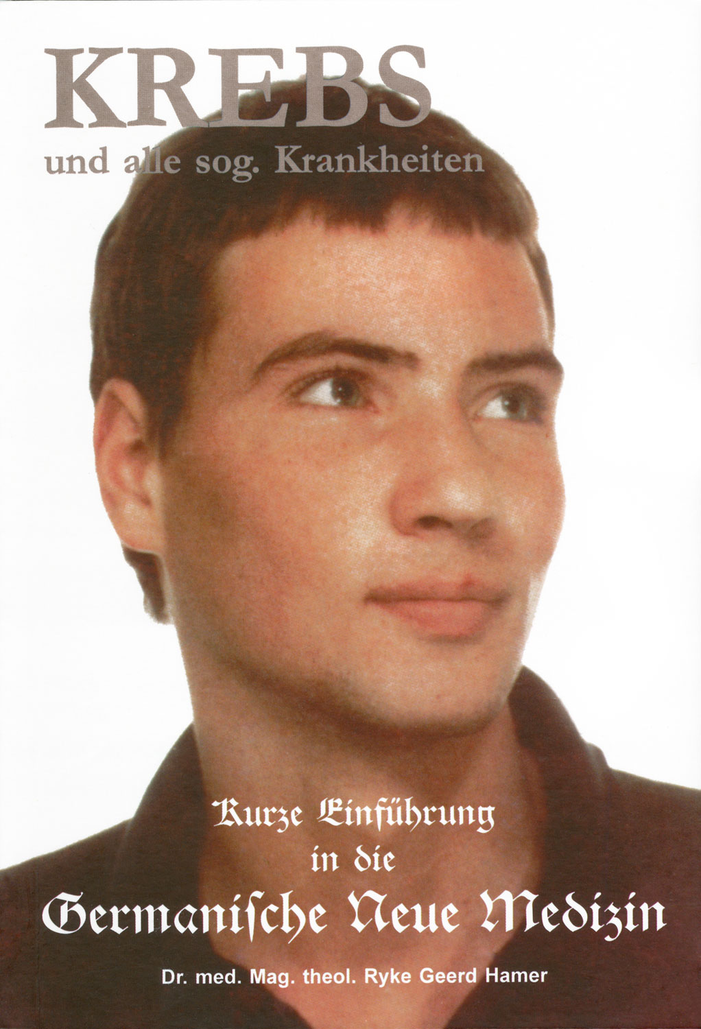 Krebs und alle sogenannten Krankheiten