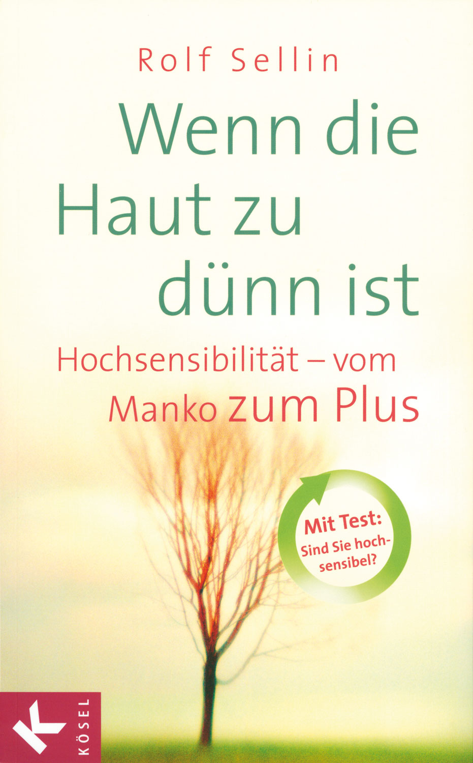 Wenn Die Haut Zu Dünn Ist Gebraucht Wenn die Haut zu dünn ist - Erfolg & Lebenskunst Lebenskunst Bücher