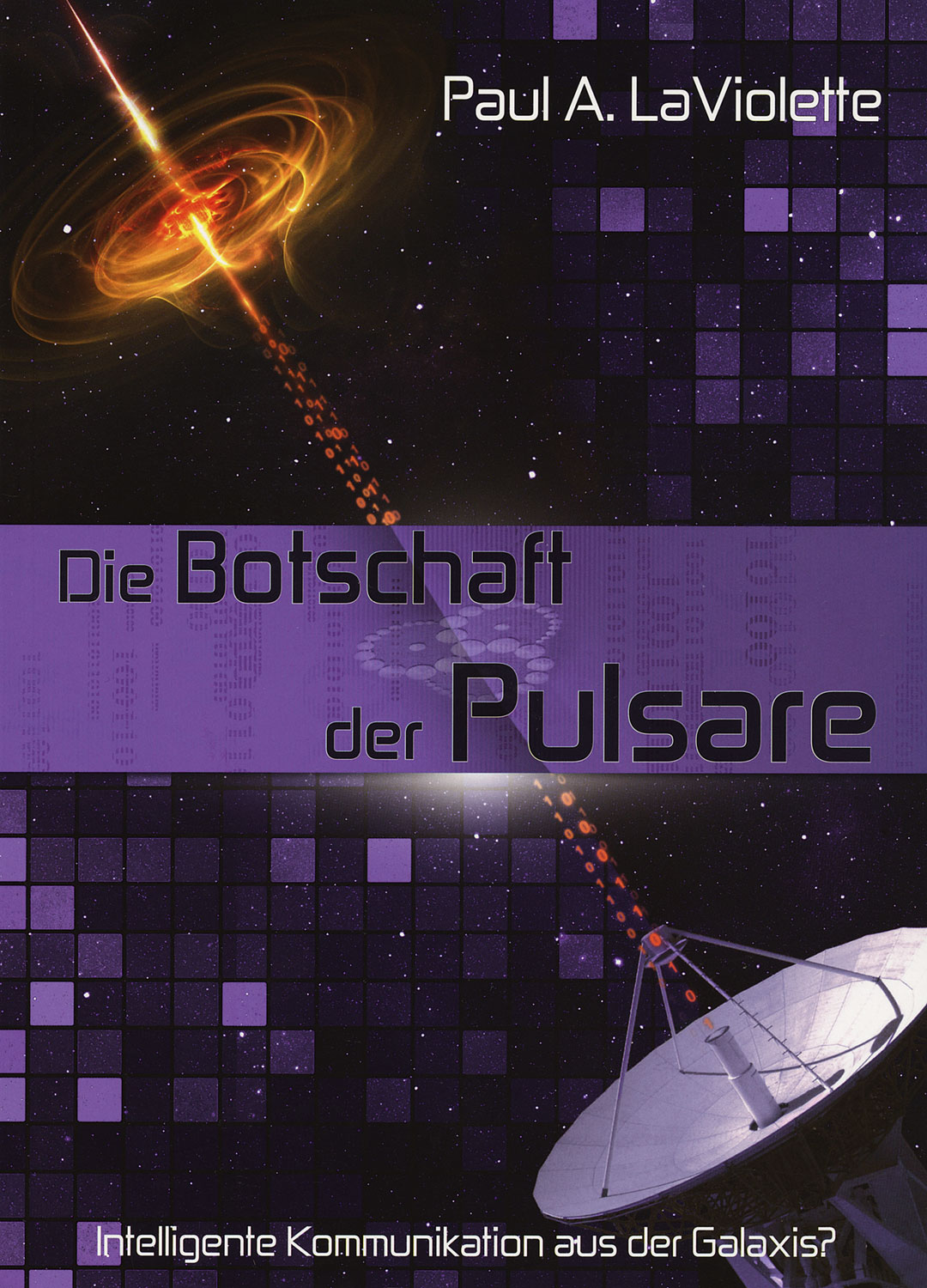 Die Botschaft der Pulsare
