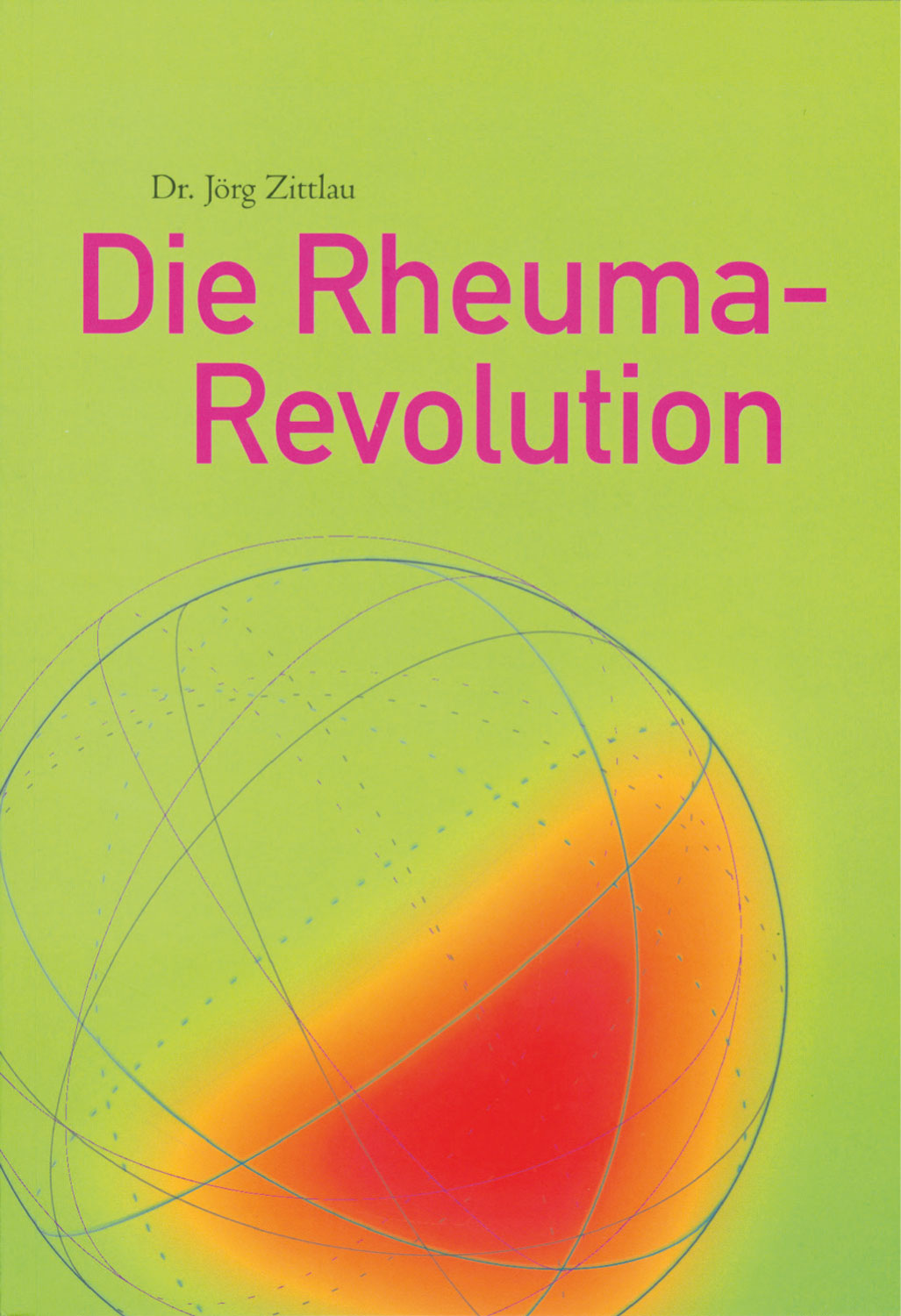 Die Rheuma-Revolution