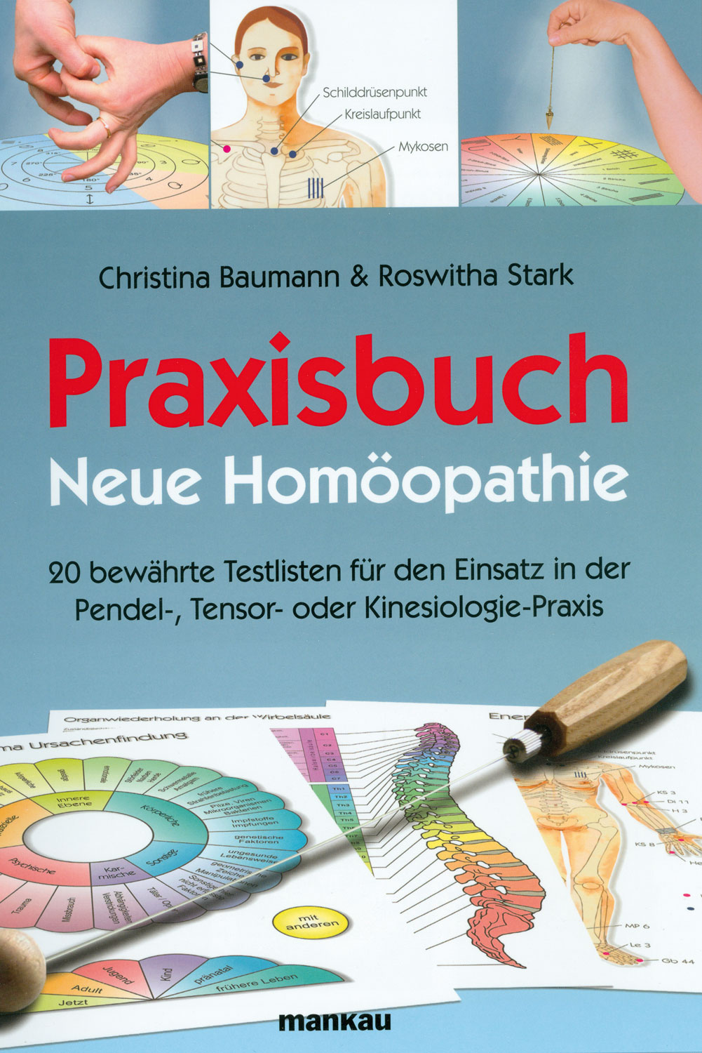  Praxisbuch Neue Homopathie 