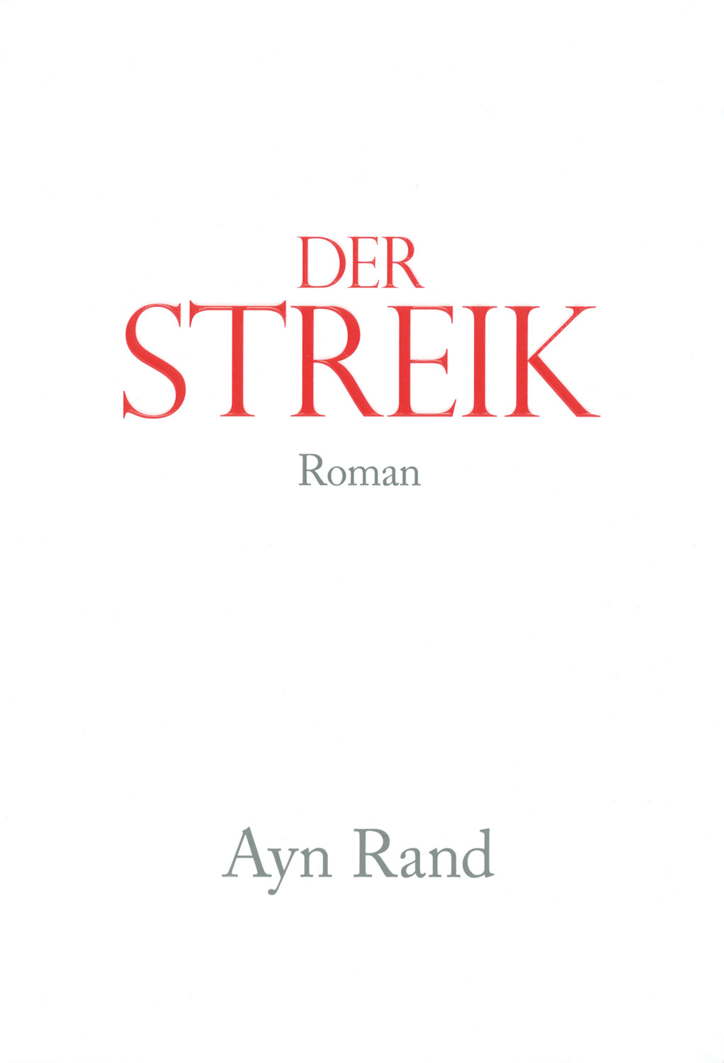 Der Streik Ayn Rand Horbuch