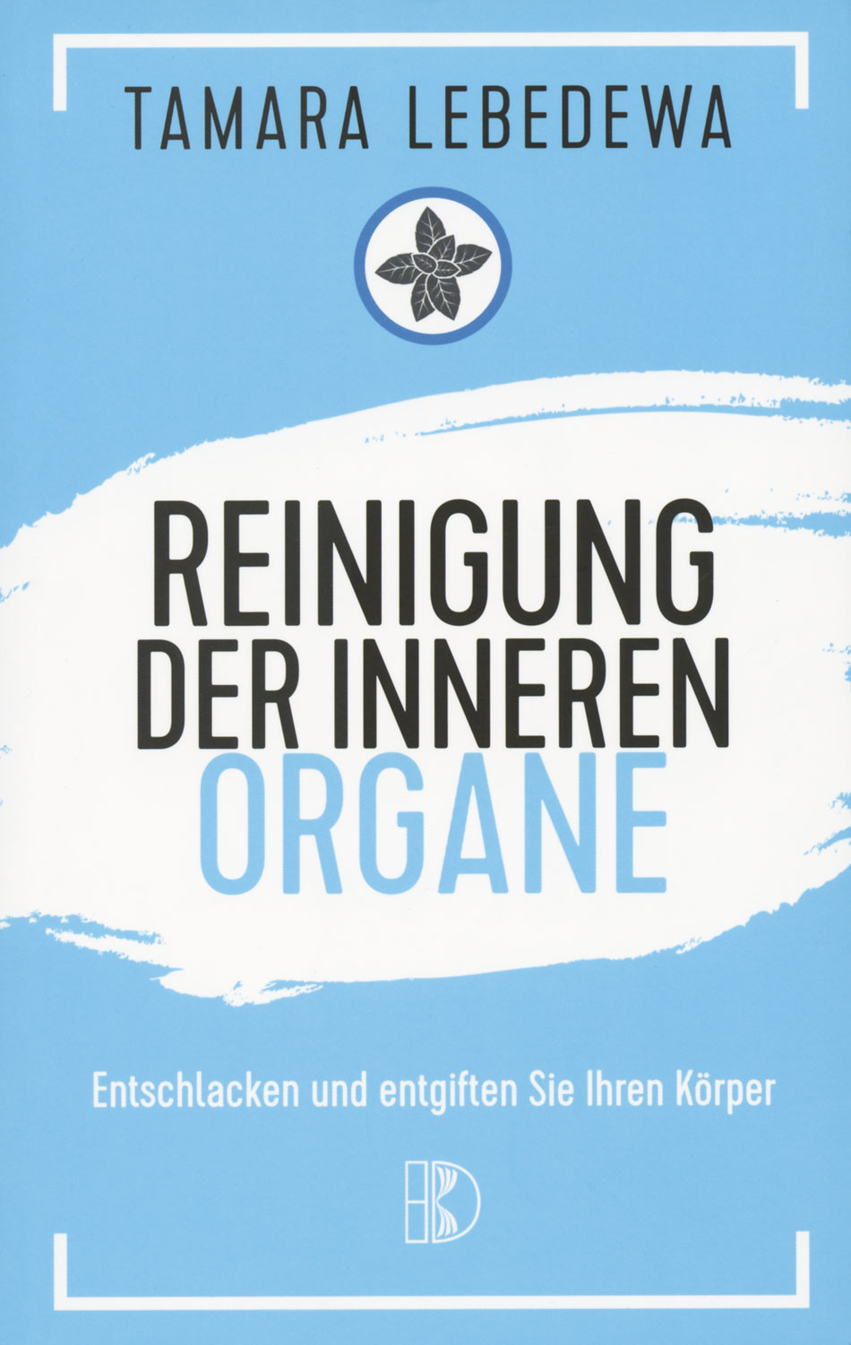 Reinigung der inneren Organe