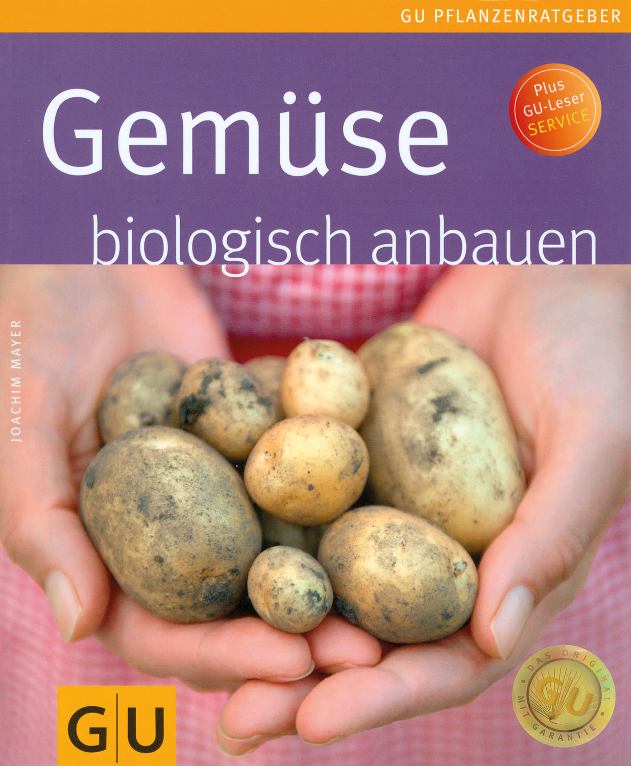 Gemüse biologisch anbauen Garten & Ernte & Überleben
