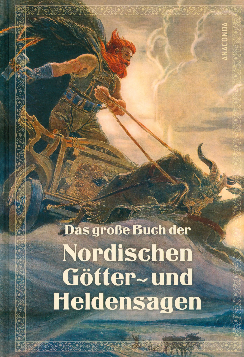 Das große Buch der Nordischen Götter- und Heldensagen - Mystery Bücher