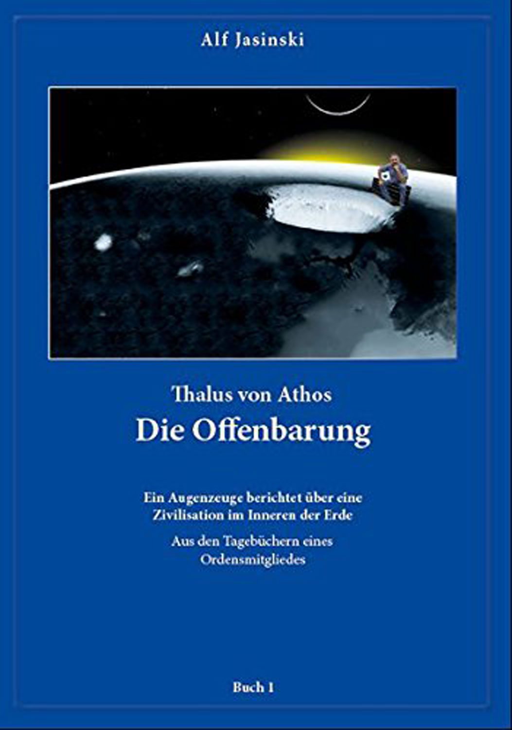 Thalus von Athos Die Offenbarung