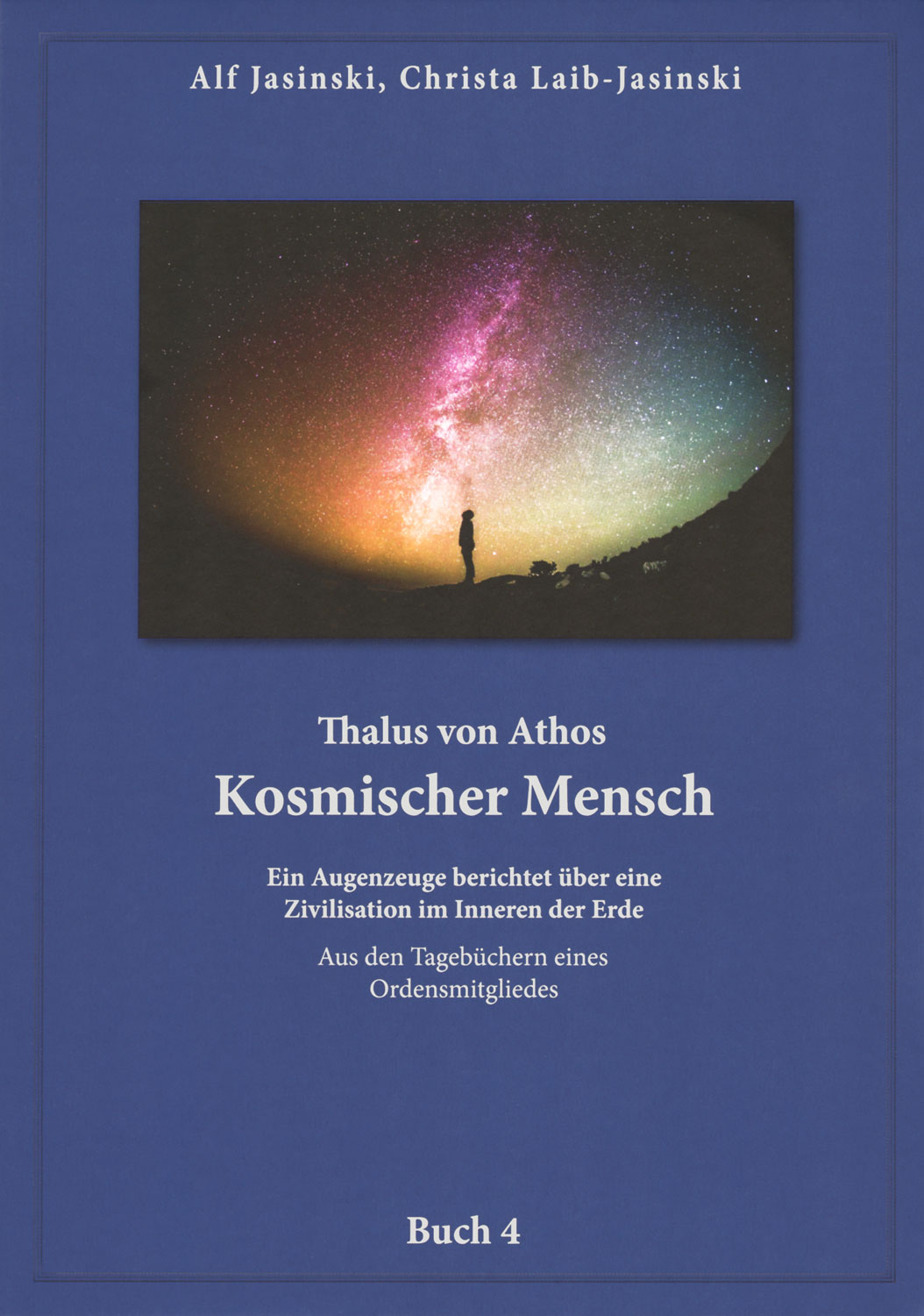Thalus von Athos - Kosmischer Mensch