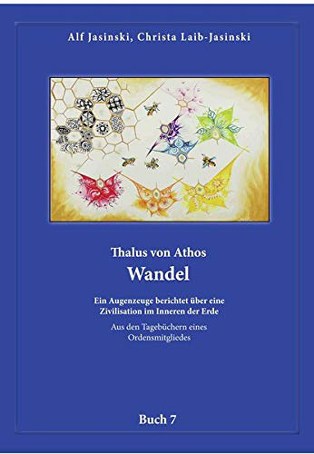 Thalus von Athos - Wandel