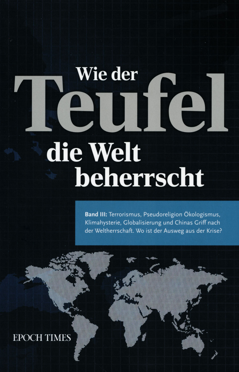 Wie der Teufel die Welt beherrscht Band 1-303