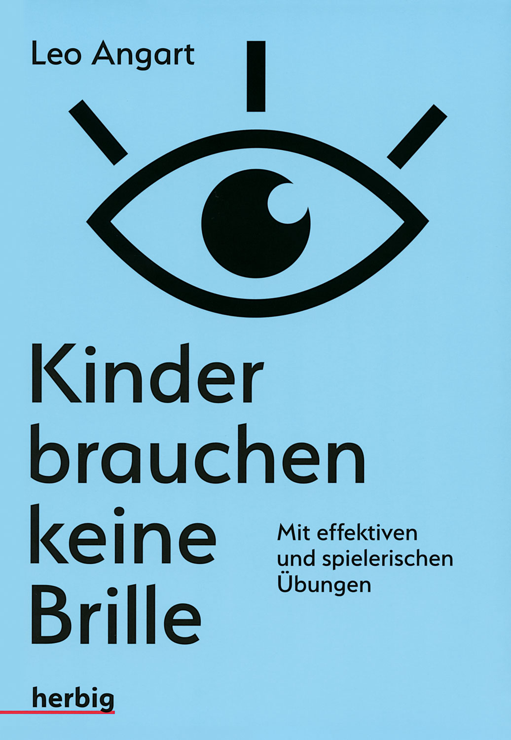 Kinder brauchen keine Brille