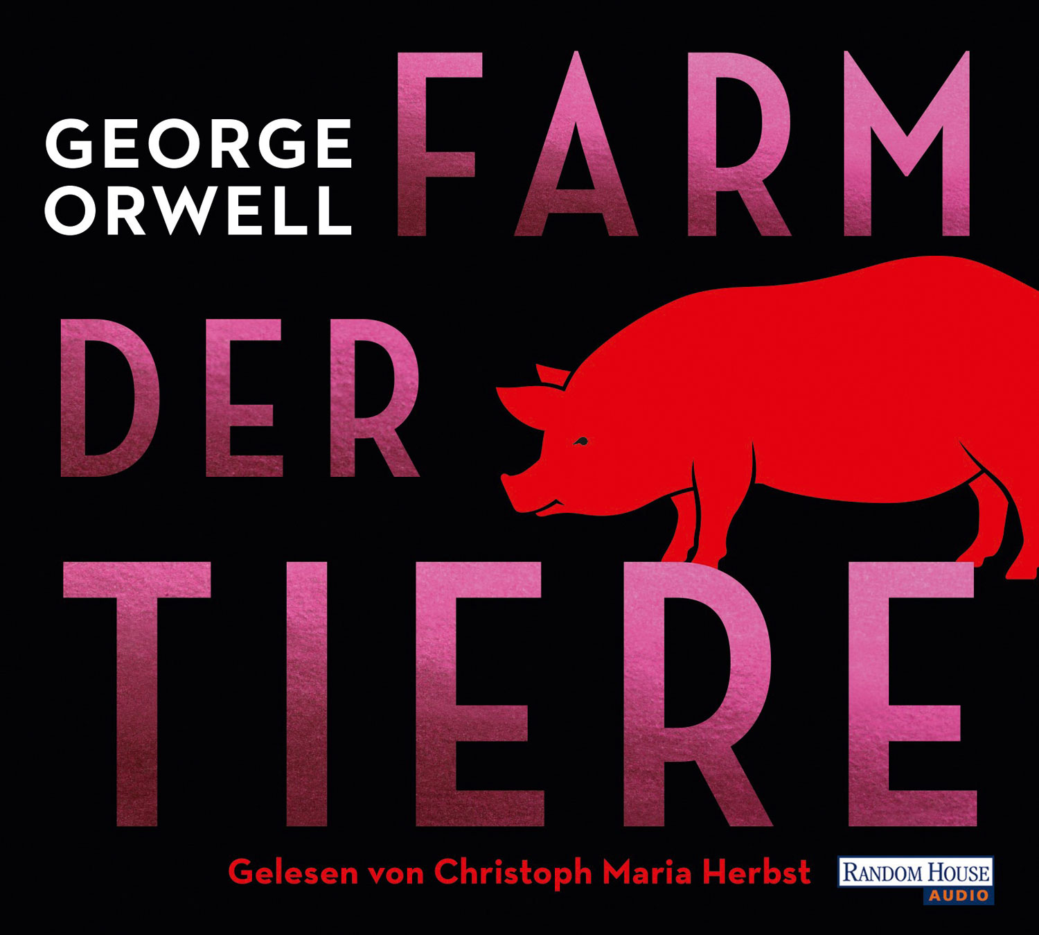 Farm der Tiere Hörbuch Orwell Kopp Verlag Farm der Tiere Hörbuch Orwell Kopp Verlag