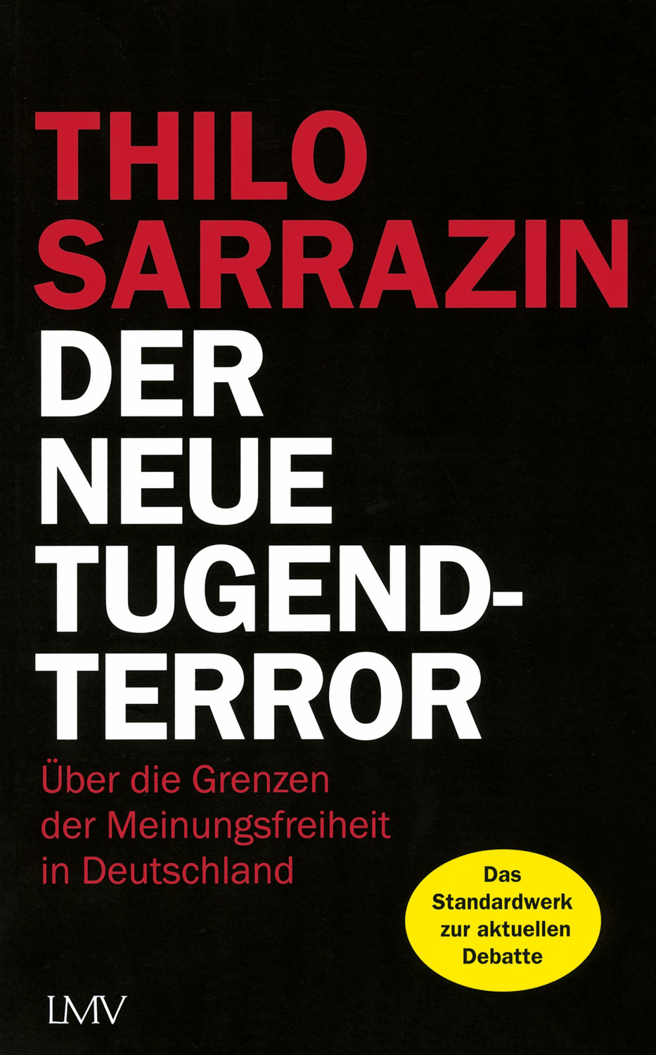 Der neue Tugendterror - Mngelartikel