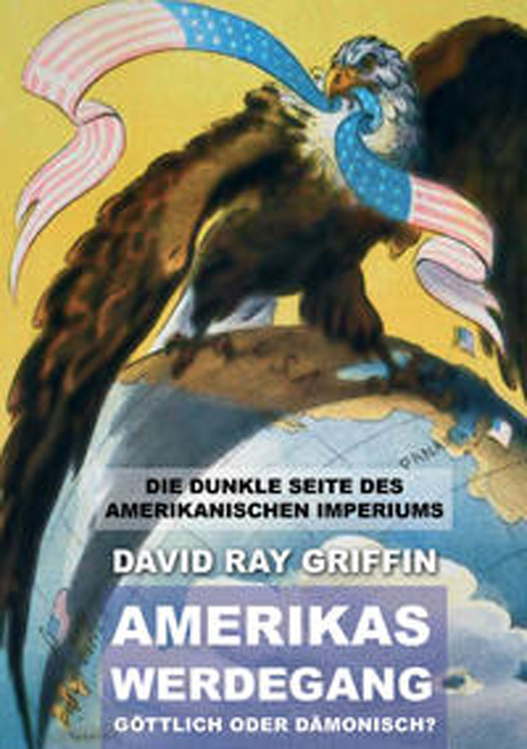 Die dunkle Seite des Amerikanischen Imperiums - Mngelartikel
