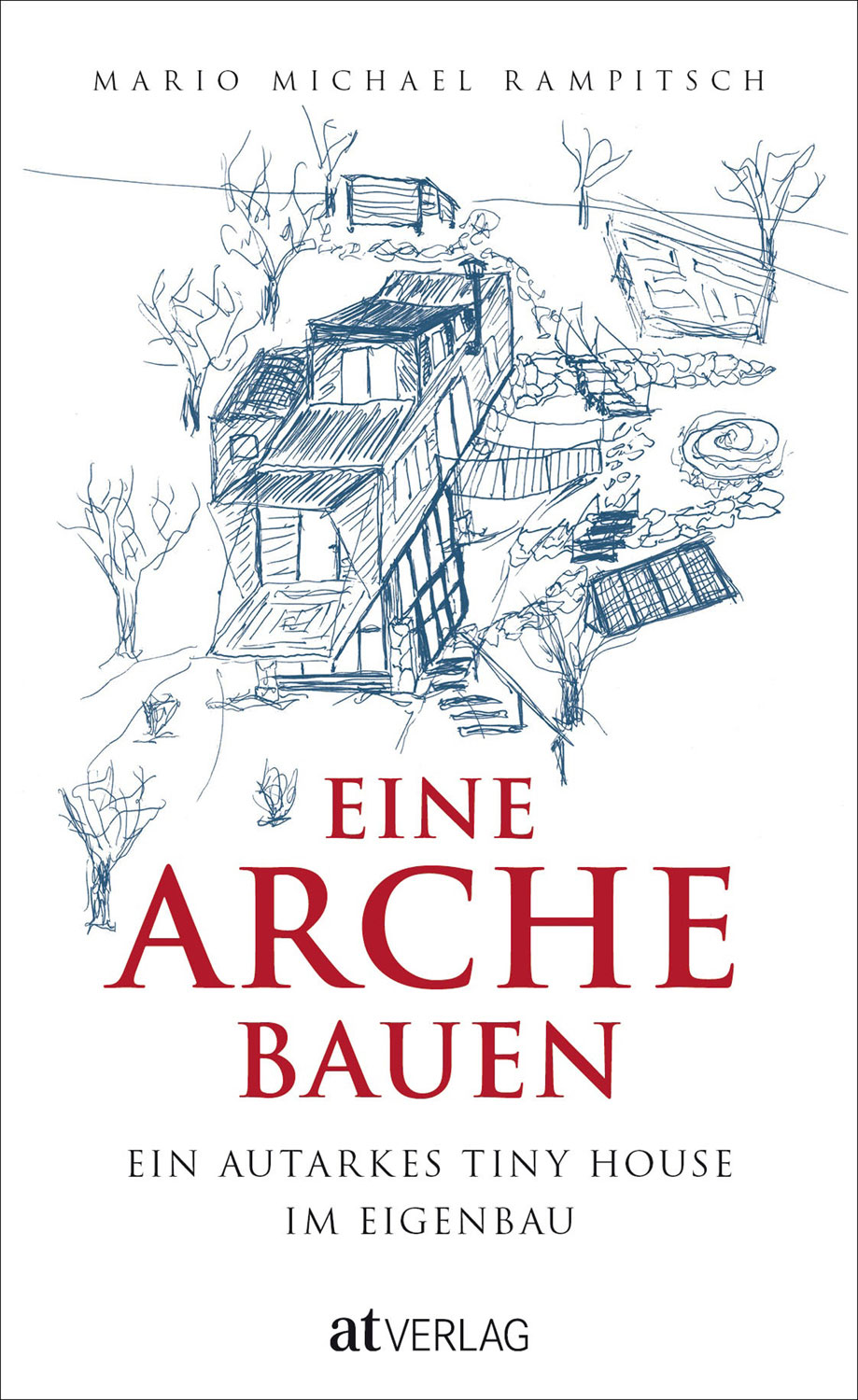 Eine Arche bauen Selbst gemacht & Überleben Bücher