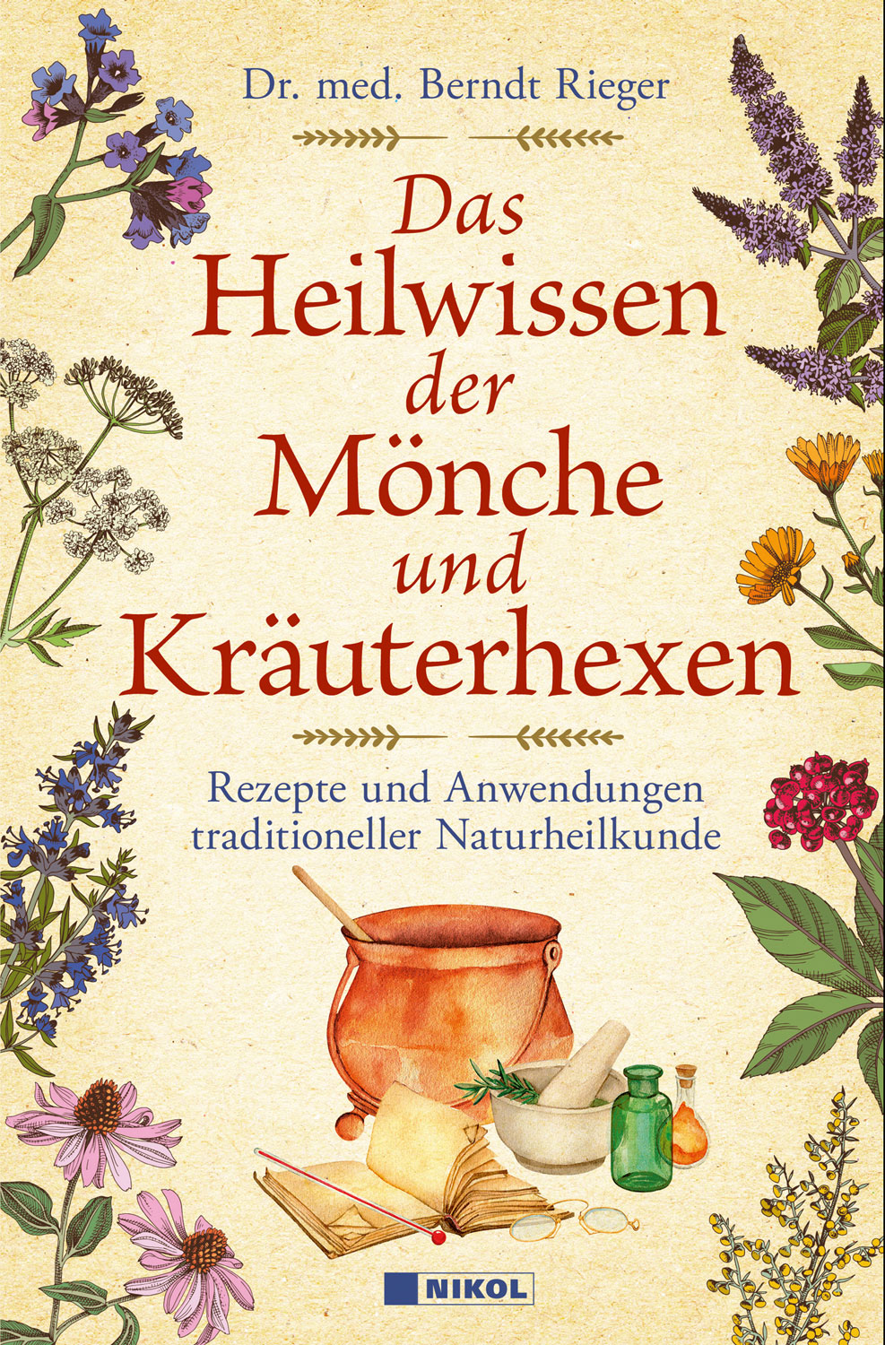 Das Heilwissen der Mnche und Kruterhexen