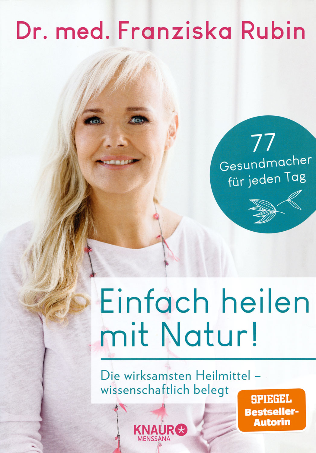 Einfach heilen mit Natur!