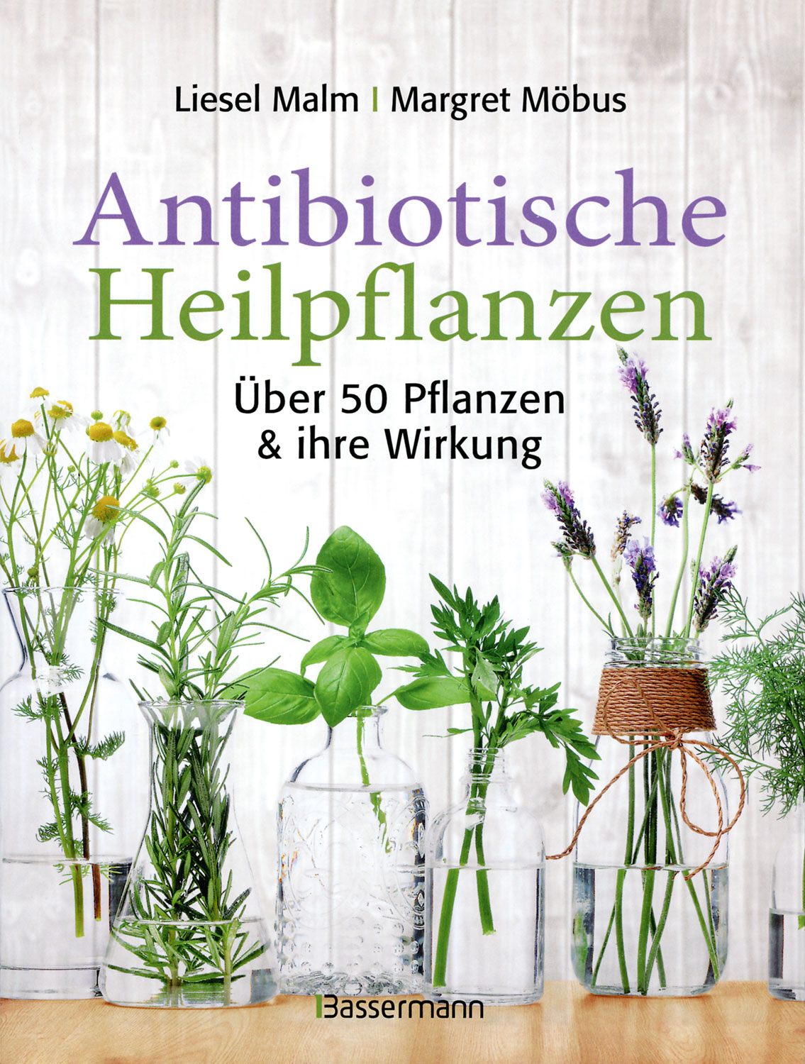 Antibiotische Heilpflanzen