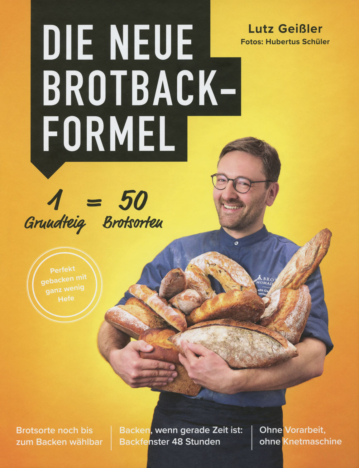 Die neue Brotbackformel