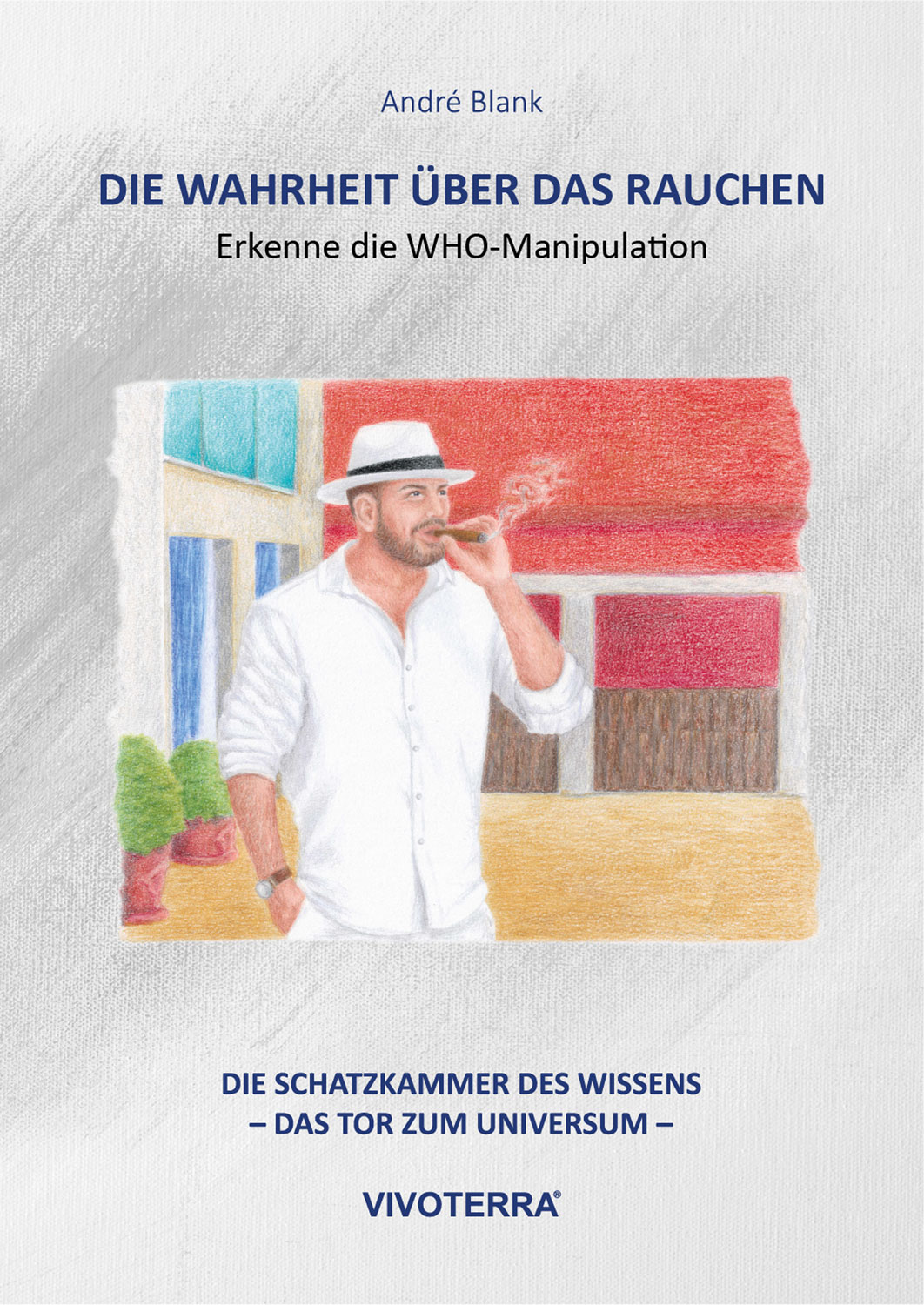 Die Wahrheit �ber das Rauchen