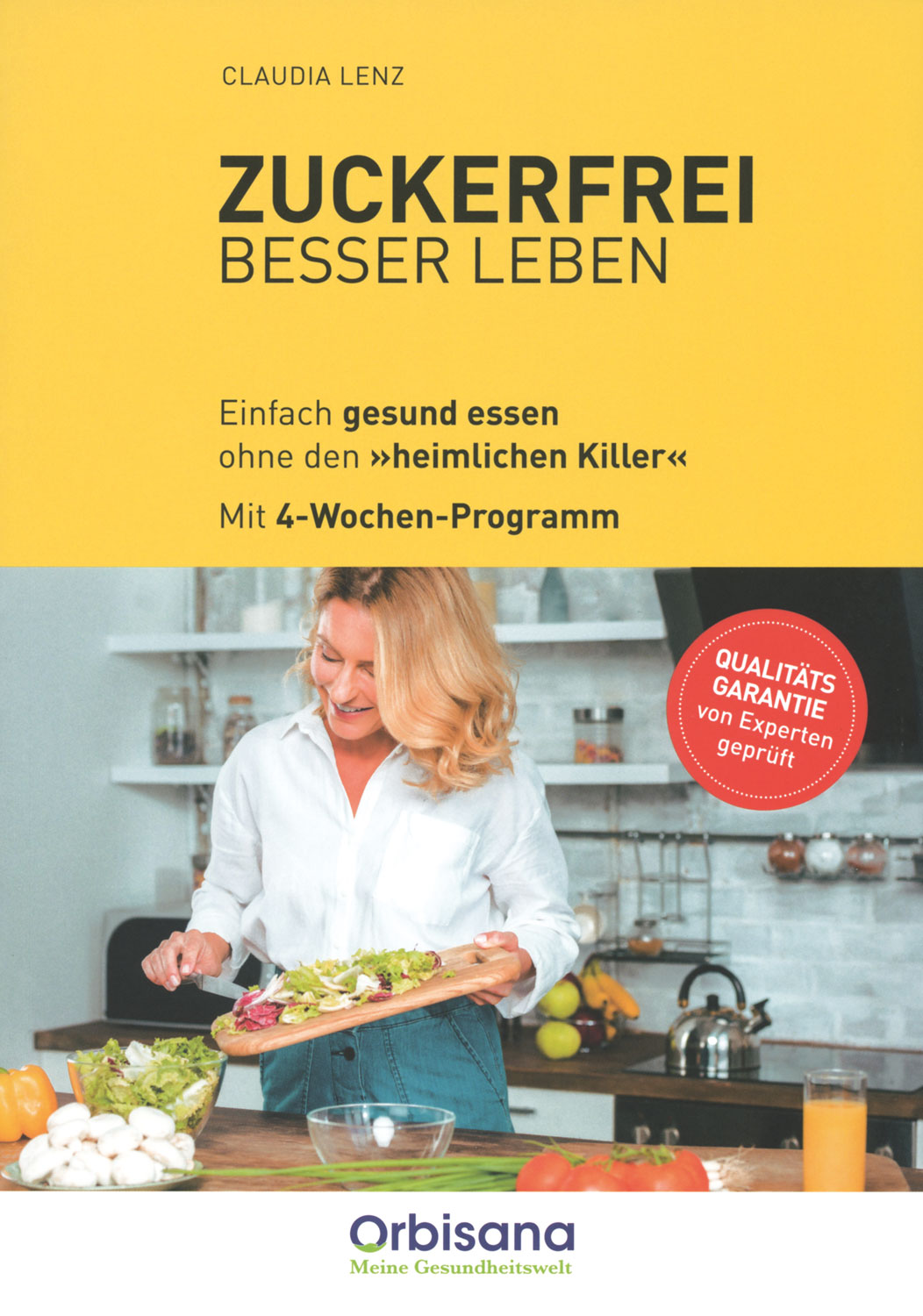 Zuckerfrei besser leben