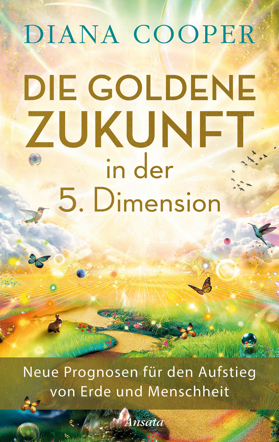 Die Goldene Zukunft in der 5. Dimension - Mngelartikel
