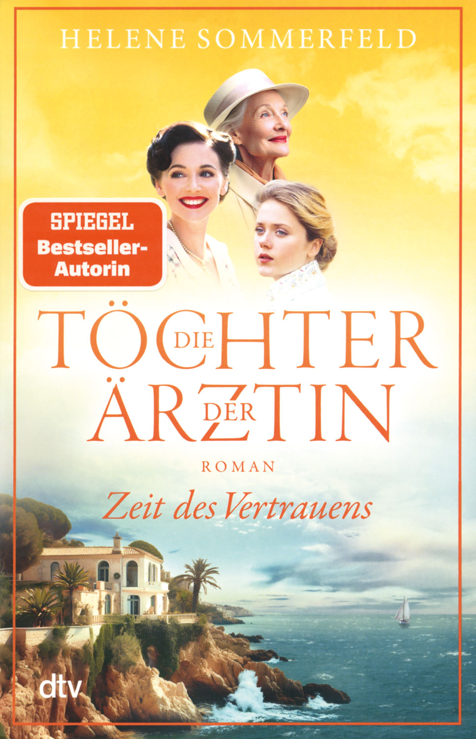 Die T�chter der �rztin - Zeit des Vertrauens