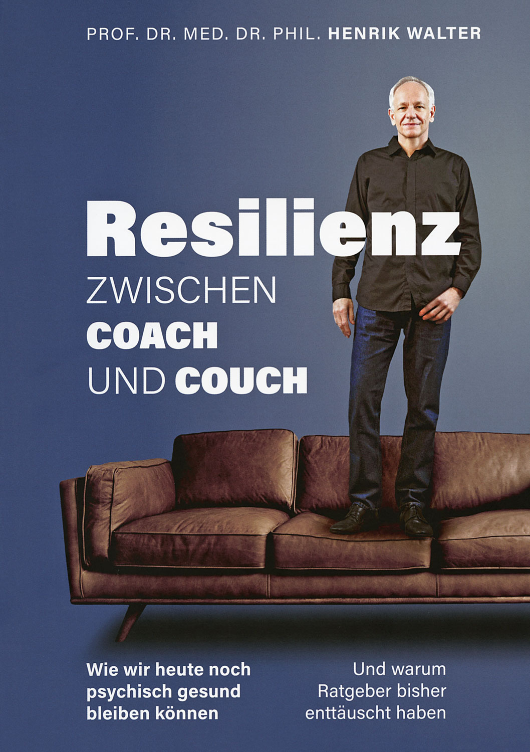 Resilienz zwischen Coach und Couch
