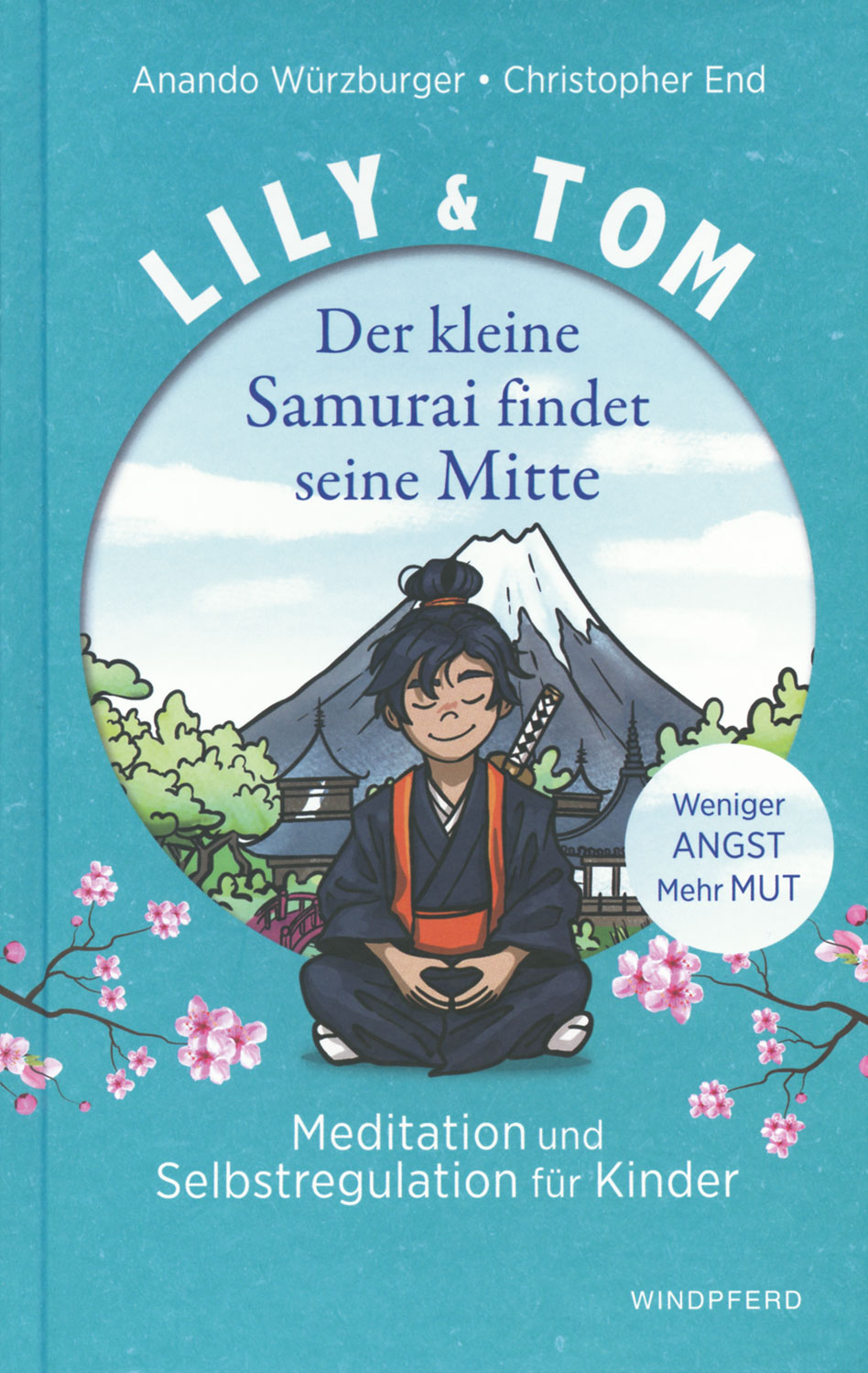 Lily & Tom - Der kleine Samurai findet seine Mitte