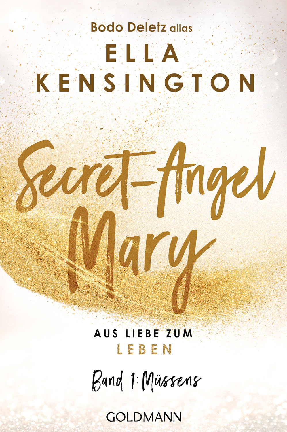 Secret-Angel Mary - Aus Liebe zum Leben