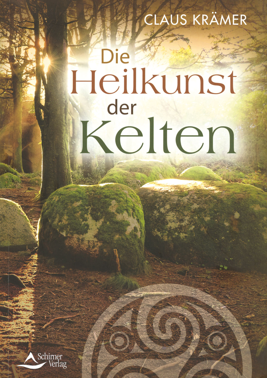 Die Heilkunst der Kelten