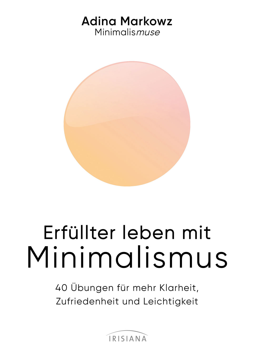 Erfllter leben mit Minimalismus