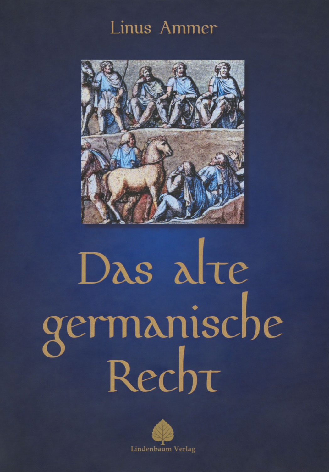 Das alte germanische Recht