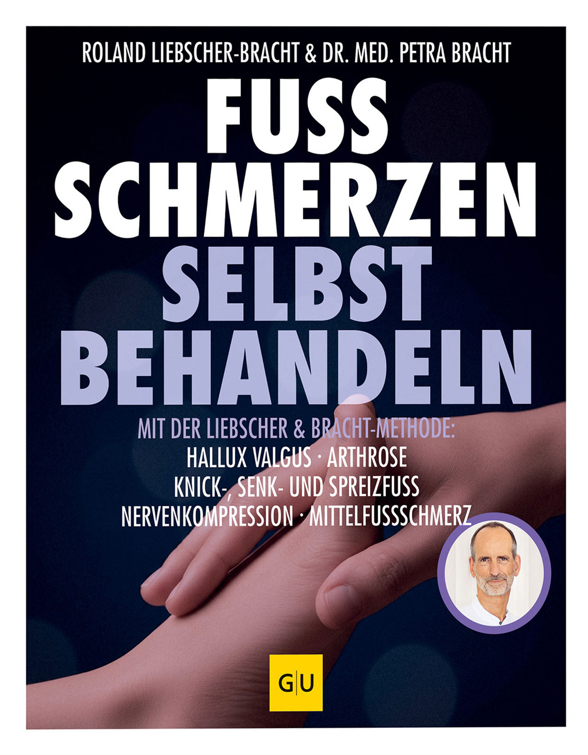 Fu� Schmerzen selbst behandeln