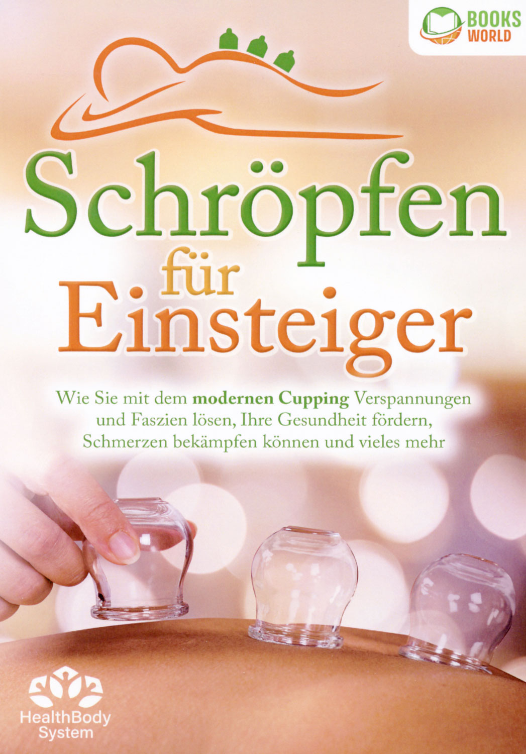 Schrpfen fr Einsteiger - Die universelle Wunderwaffe