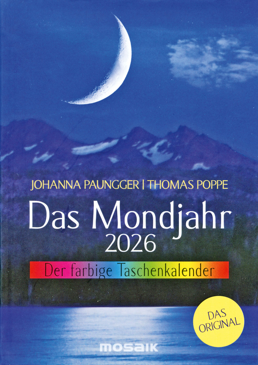 Das Mondjahr 2026 - Der farbige Taschenkalender