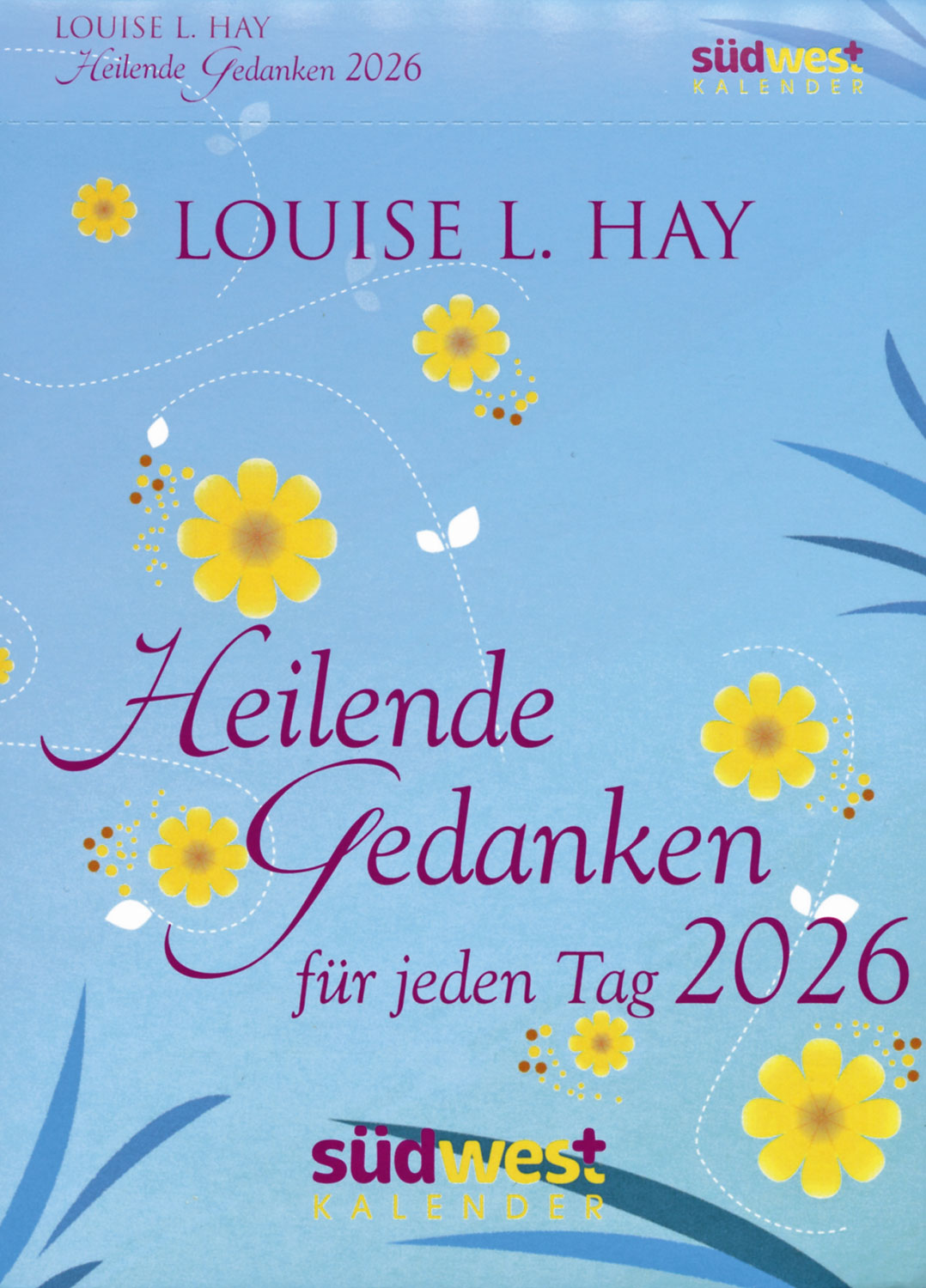 Heilende Gedanken fr jeden Tag 2026