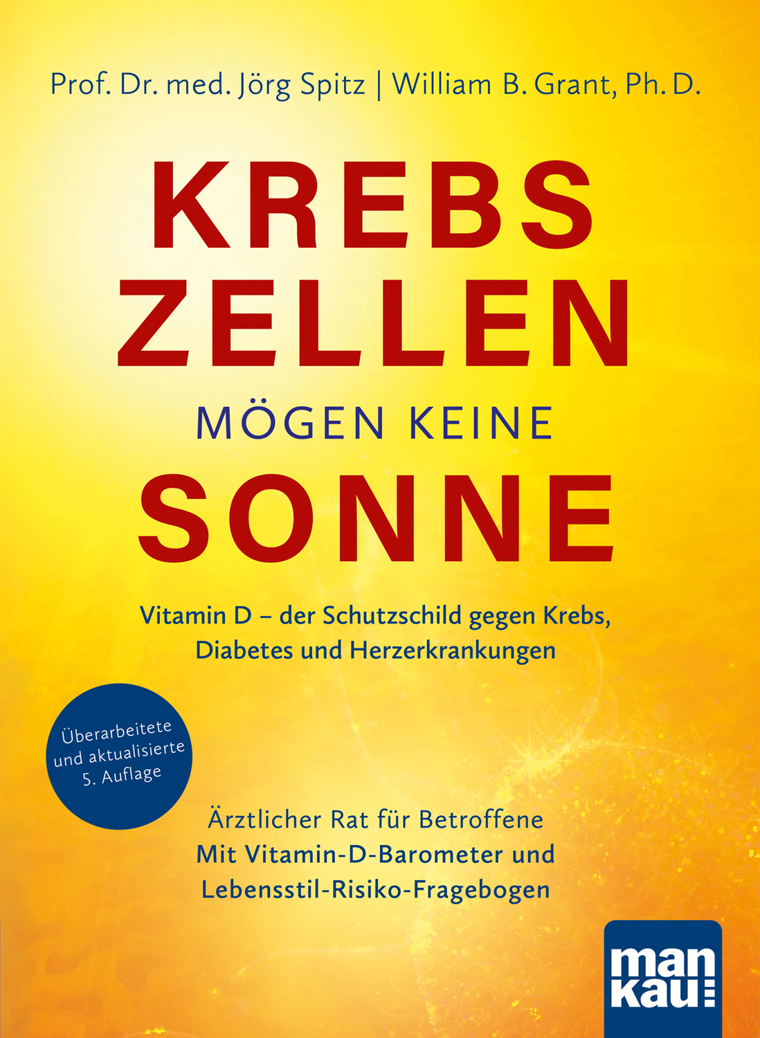 Krebszellen mgen keine Sonne