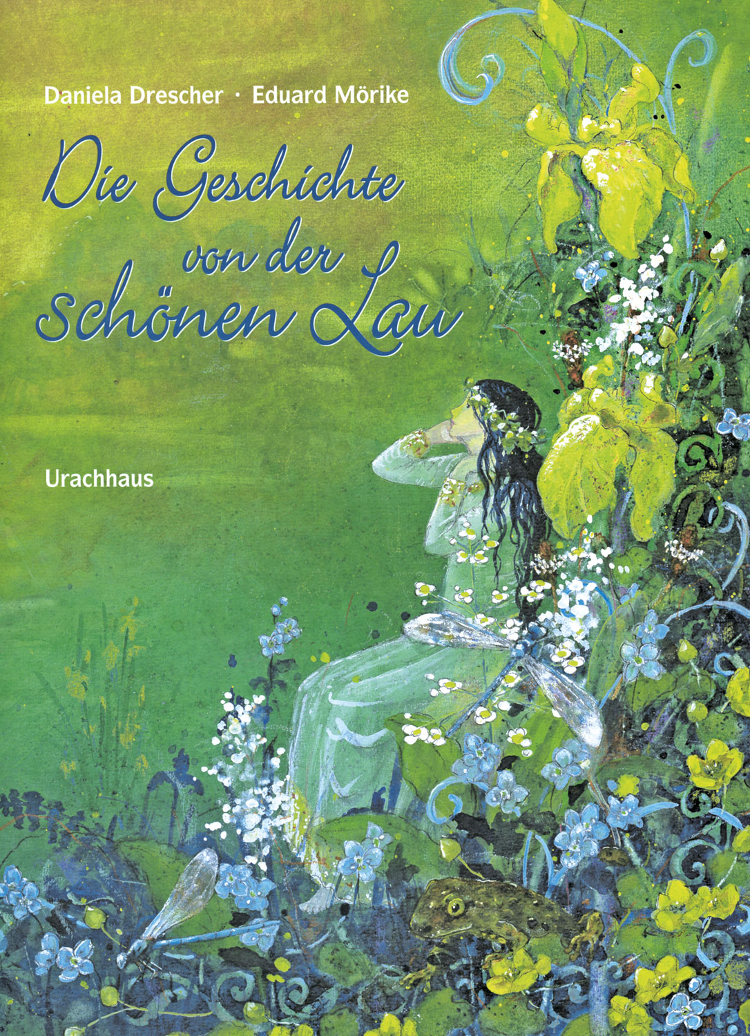 Die Geschichte von der schnen Lau