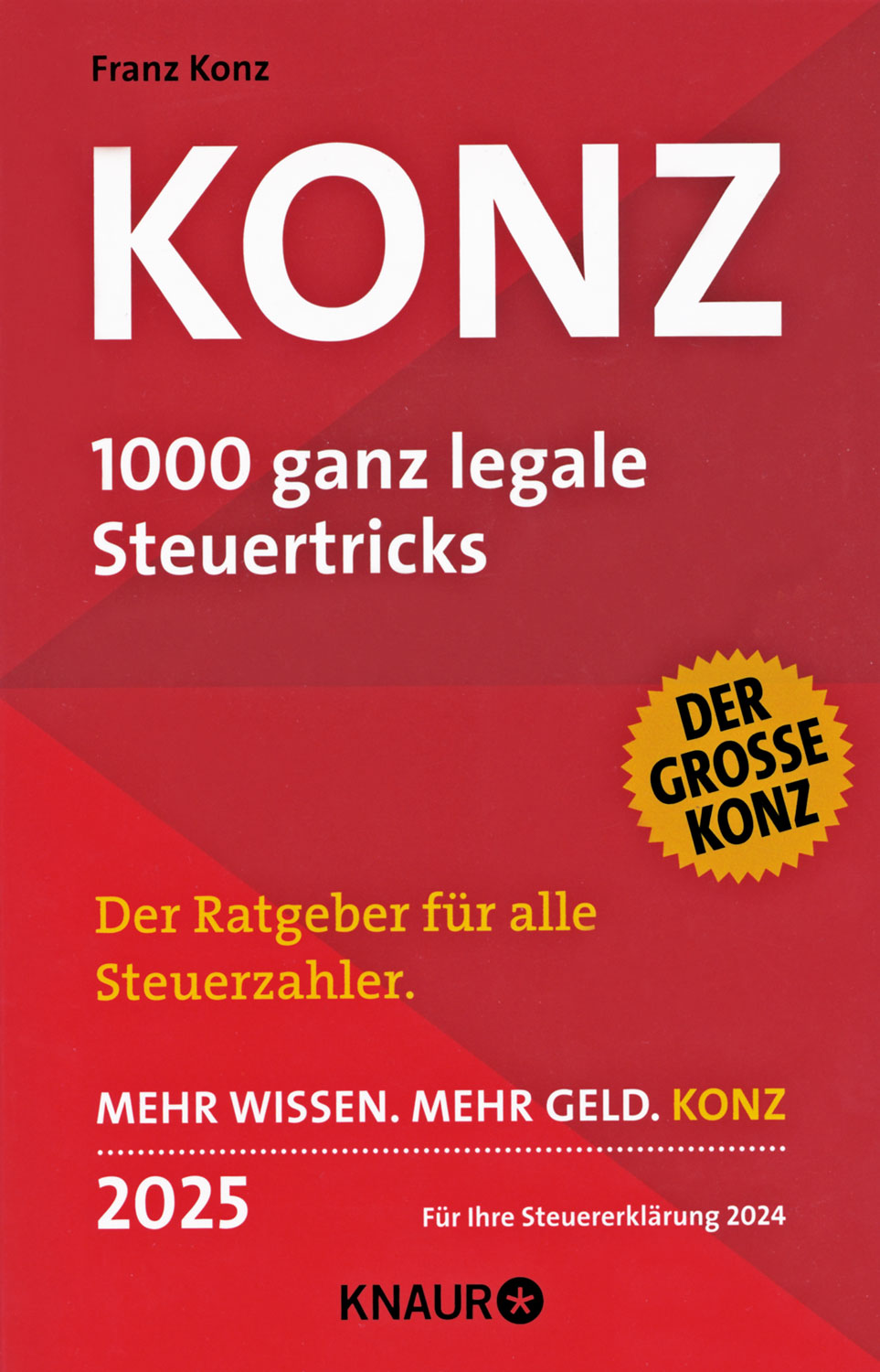 Konz - 1000 ganz legale Steuertricks. Fr Ihre Steuererklrung 2024