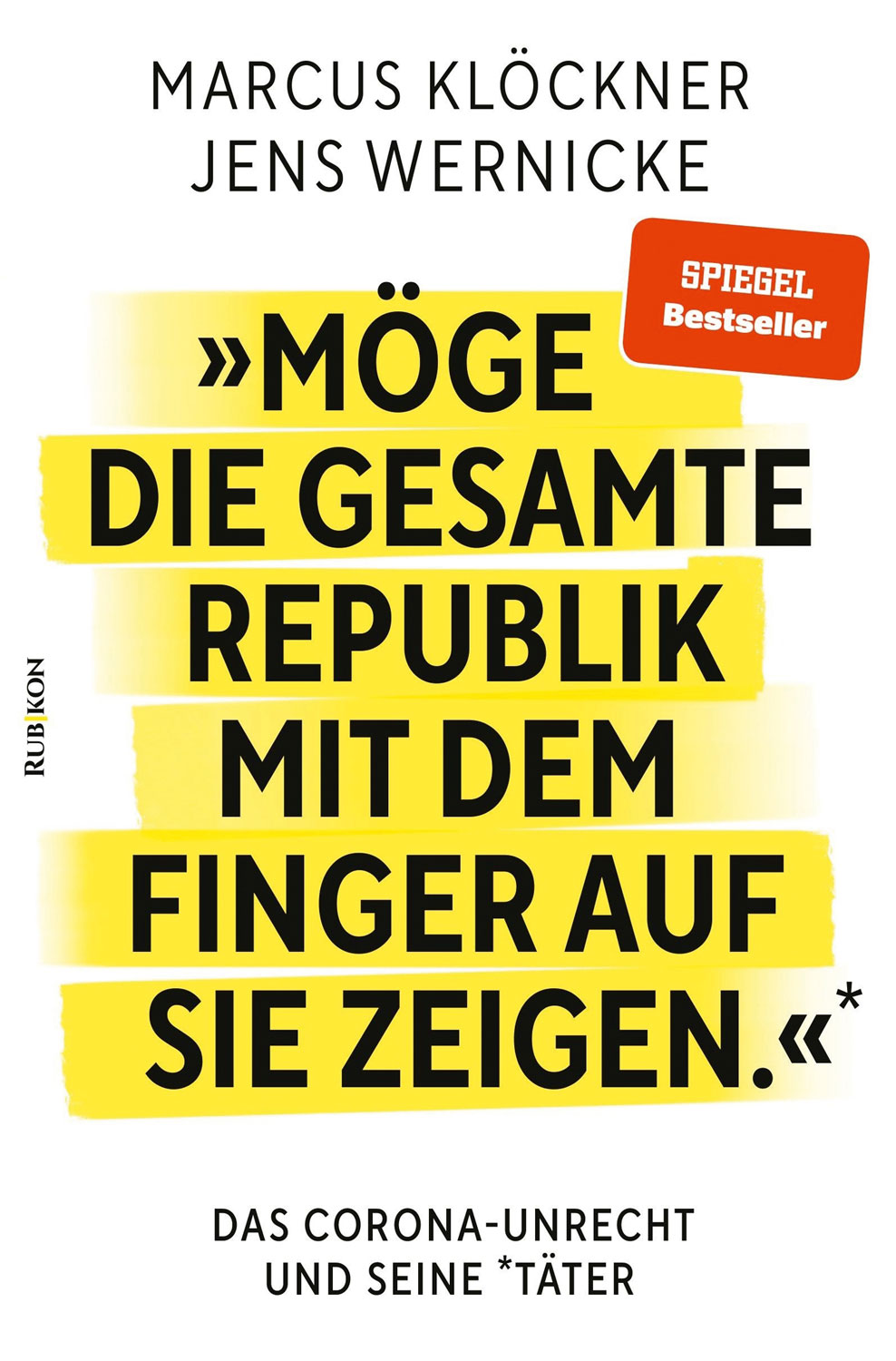 Mge die gesamte Republik mit dem Finger auf sie zeigen.