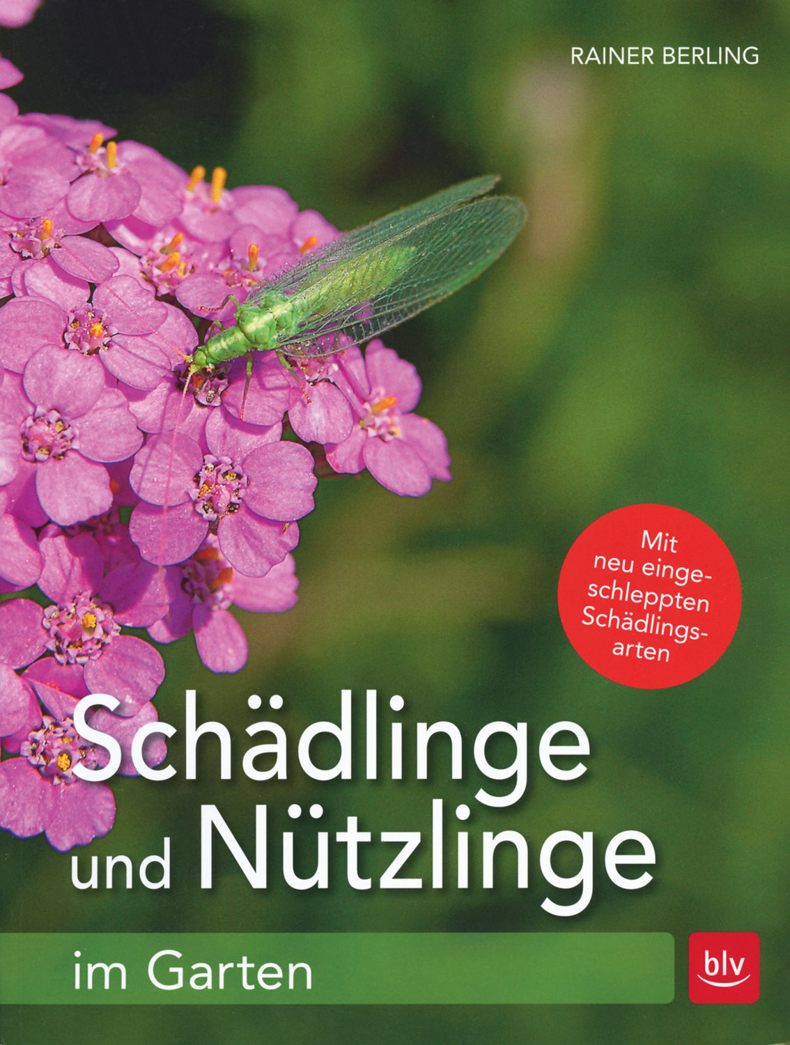 Schdlinge und Ntzlinge im Garten