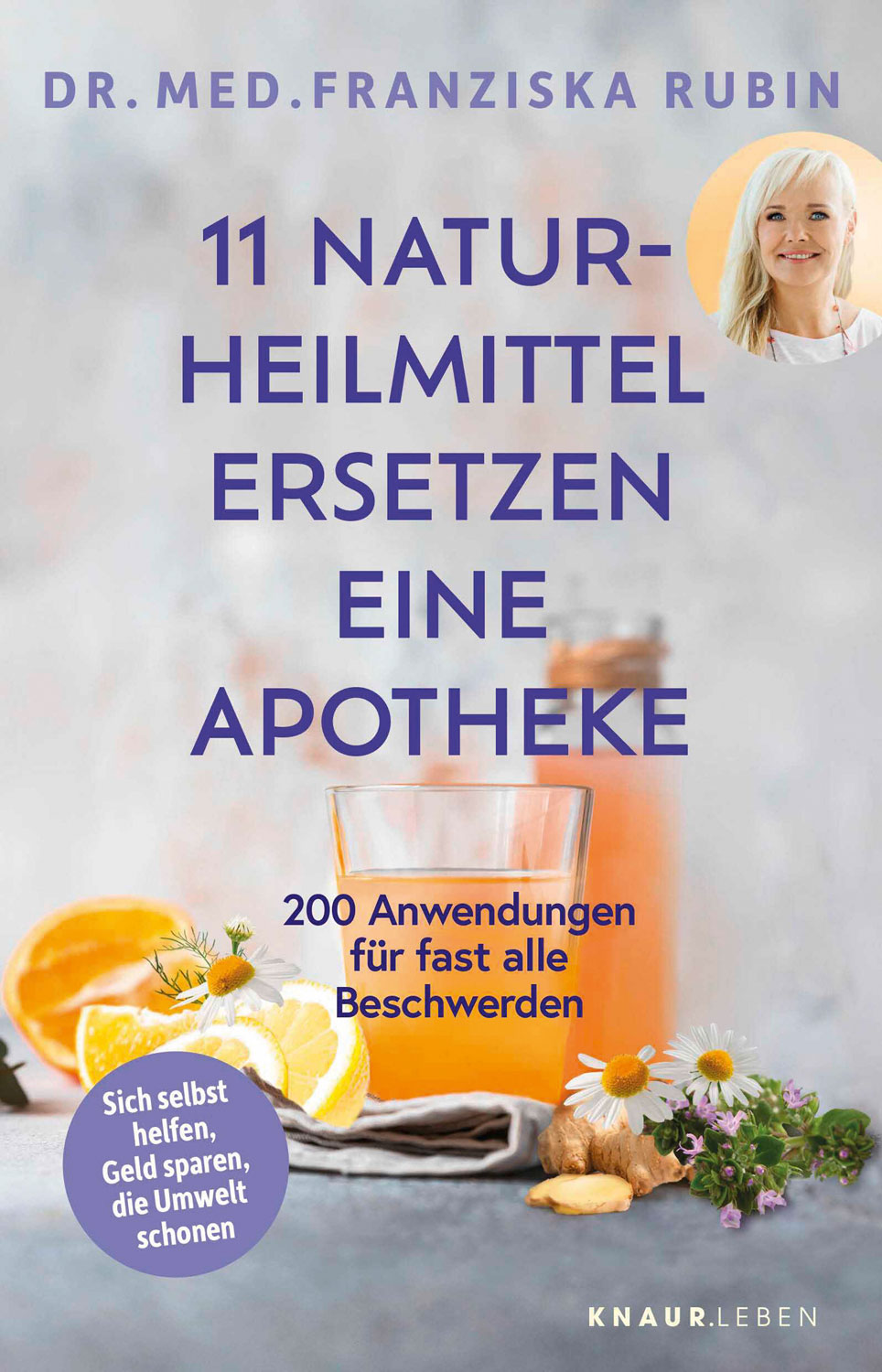 11 Naturheilmittel ersetzen eine Apotheke