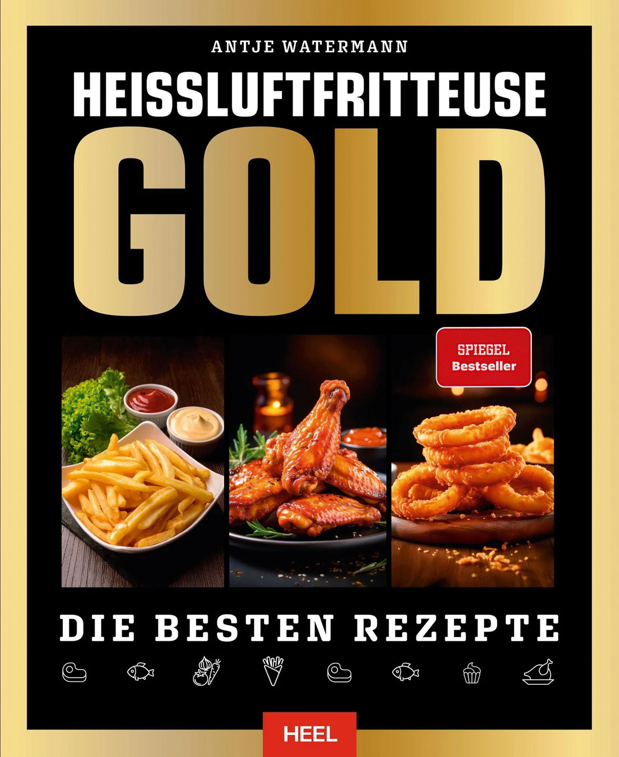 Heiluftfritteuse GOLD Kochbuch