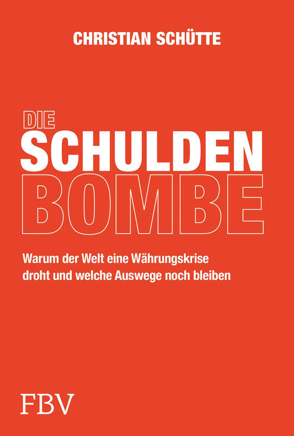 Die Schuldenbombe