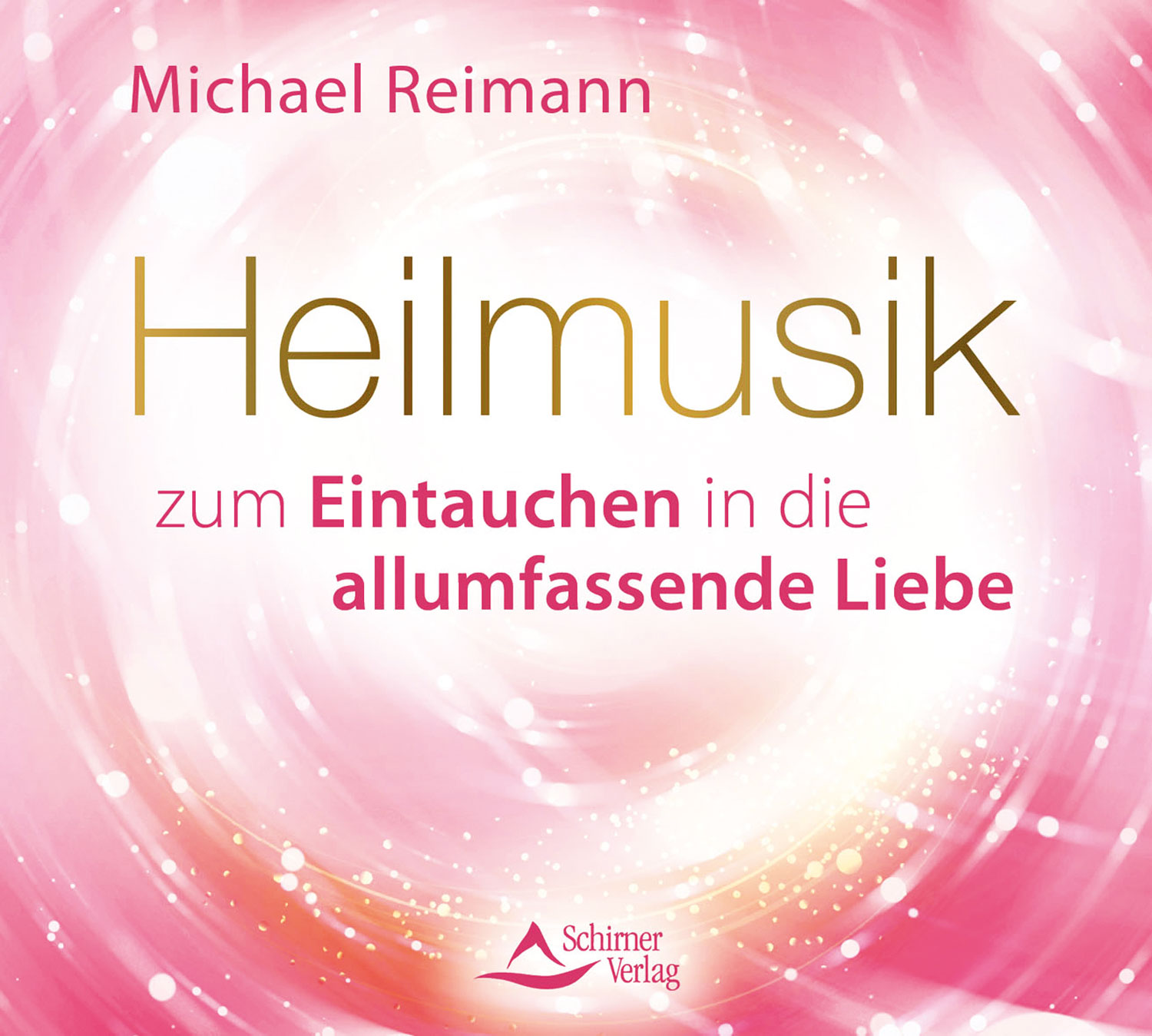Heilmusik zum Eintauchen in die allumfassende Liebe