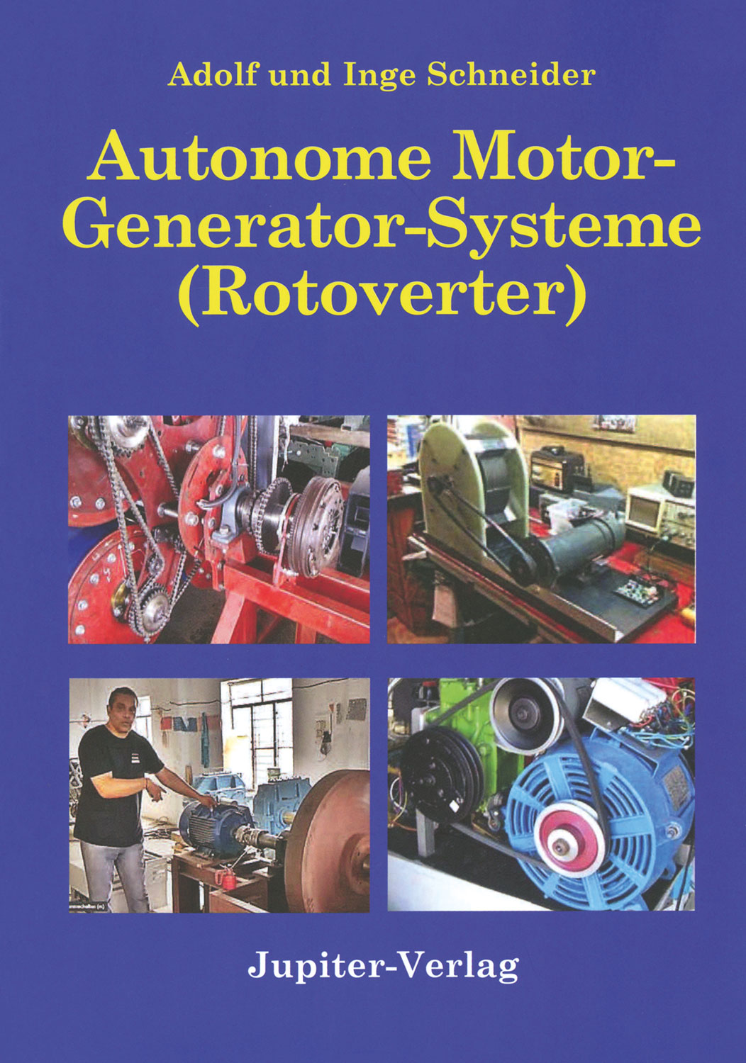 Autonome Motor-Generatoren (Rotoverter)