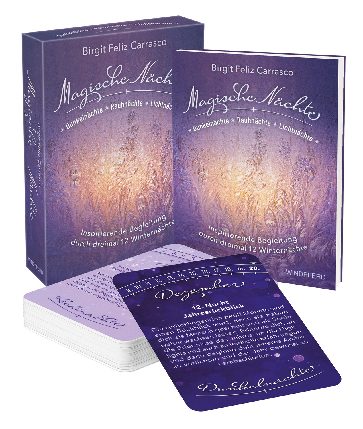  Magische Nchte - Dunkelnchte, Rauhnchte und Lichtnchte 