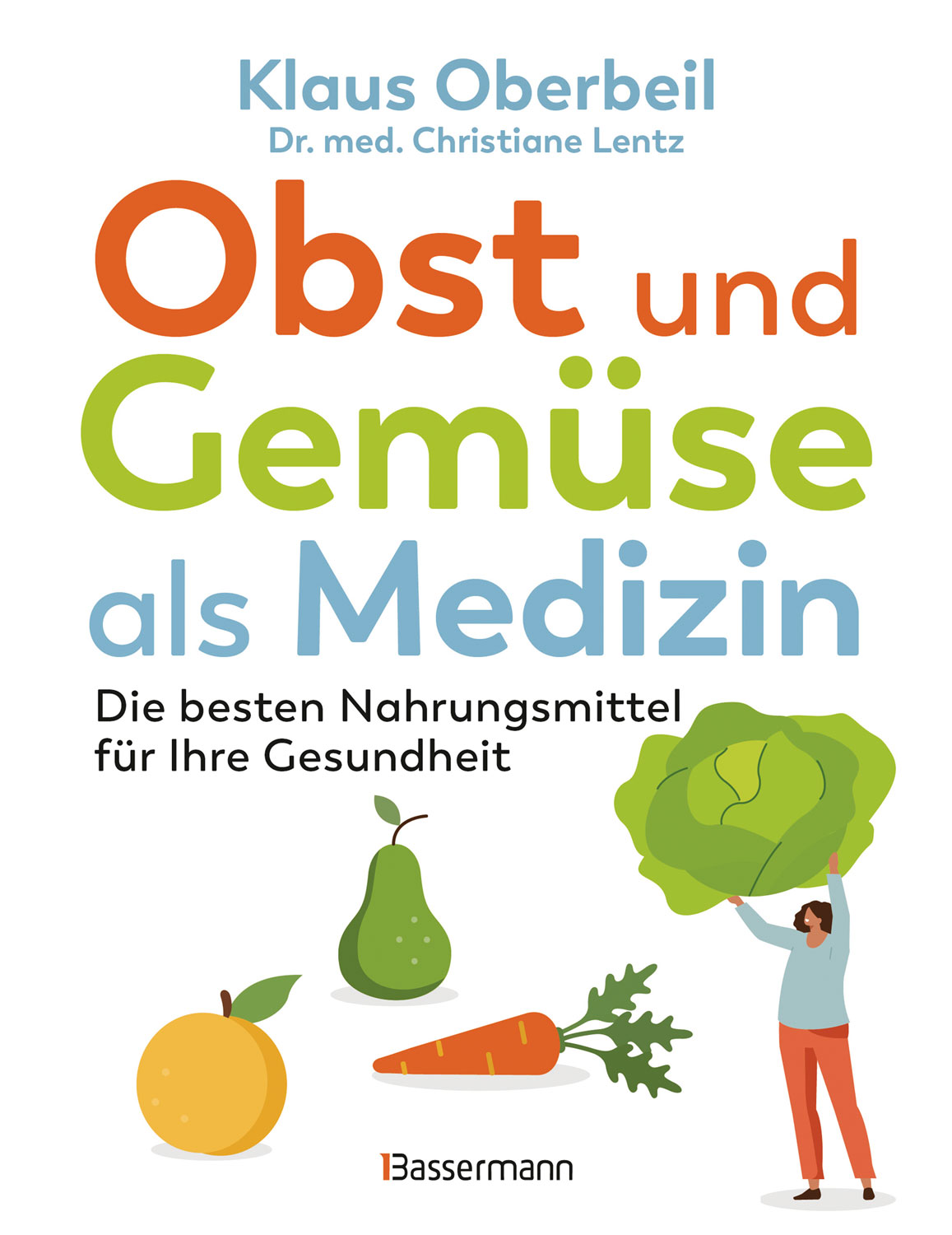 Obst und Gem�se als Medizin