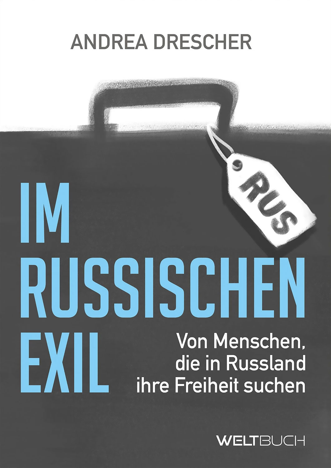 Im russischen Exil