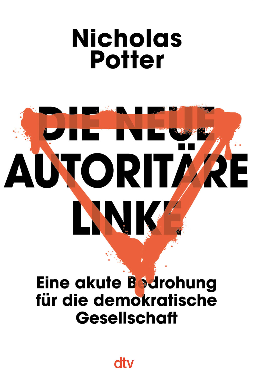 Die neue autorit�re Linke